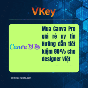 Mua Canva Pro gia re uy tin Huong dan tiet kiem 80  cho designer Viet